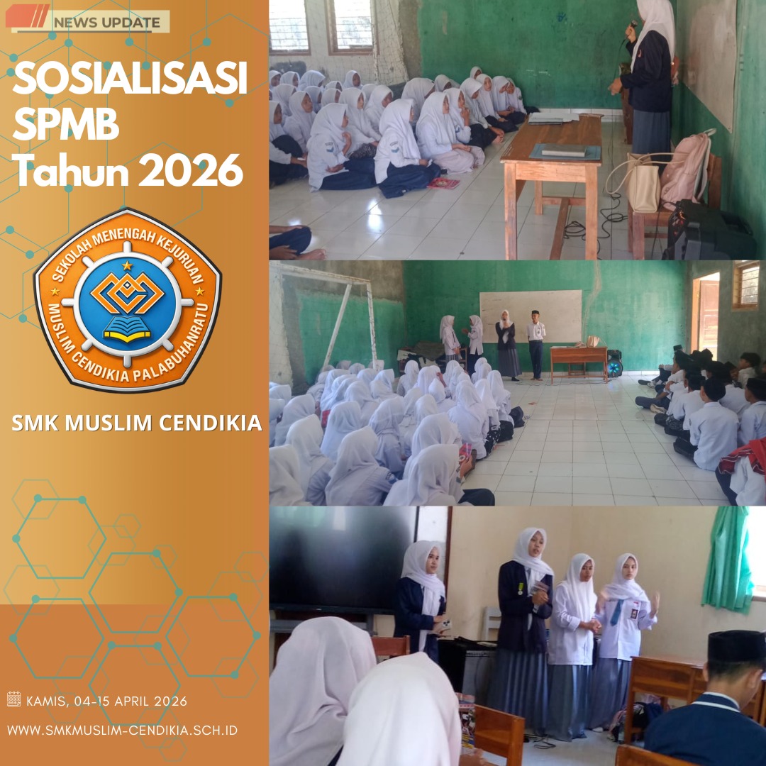Sosialisasi SMK Muslim cendikia